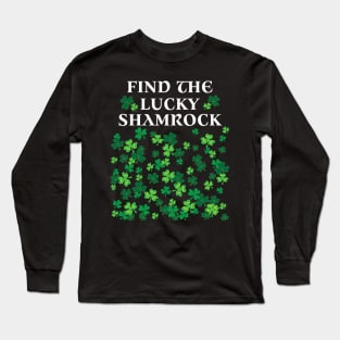 Funny game st Patrick's day shirt lucky shamrock t-shirt Long Sleeve T-Shirt